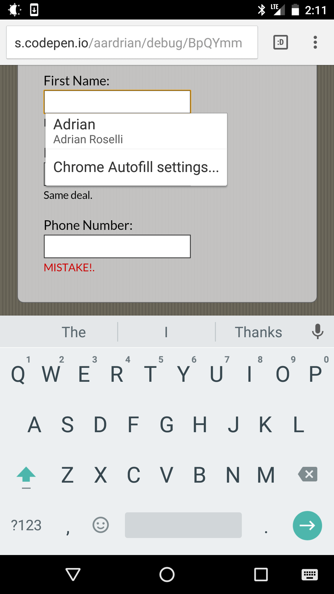 Screen shot from Chrome on Android showing auto-complete on the first field.