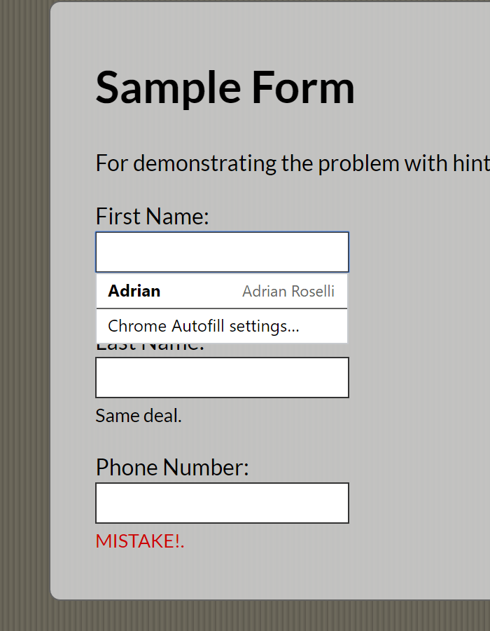 Screen shot from Chrome showing auto-complete on the first field.