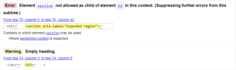 Message from the validator: Error: Element section not allowed as child of element h2 in this context. (Suppressing further errors from this subtree.) From line 75, column 5; to line 75, column 42. Contexts in which element section may be used: Where sectioning content is expected.