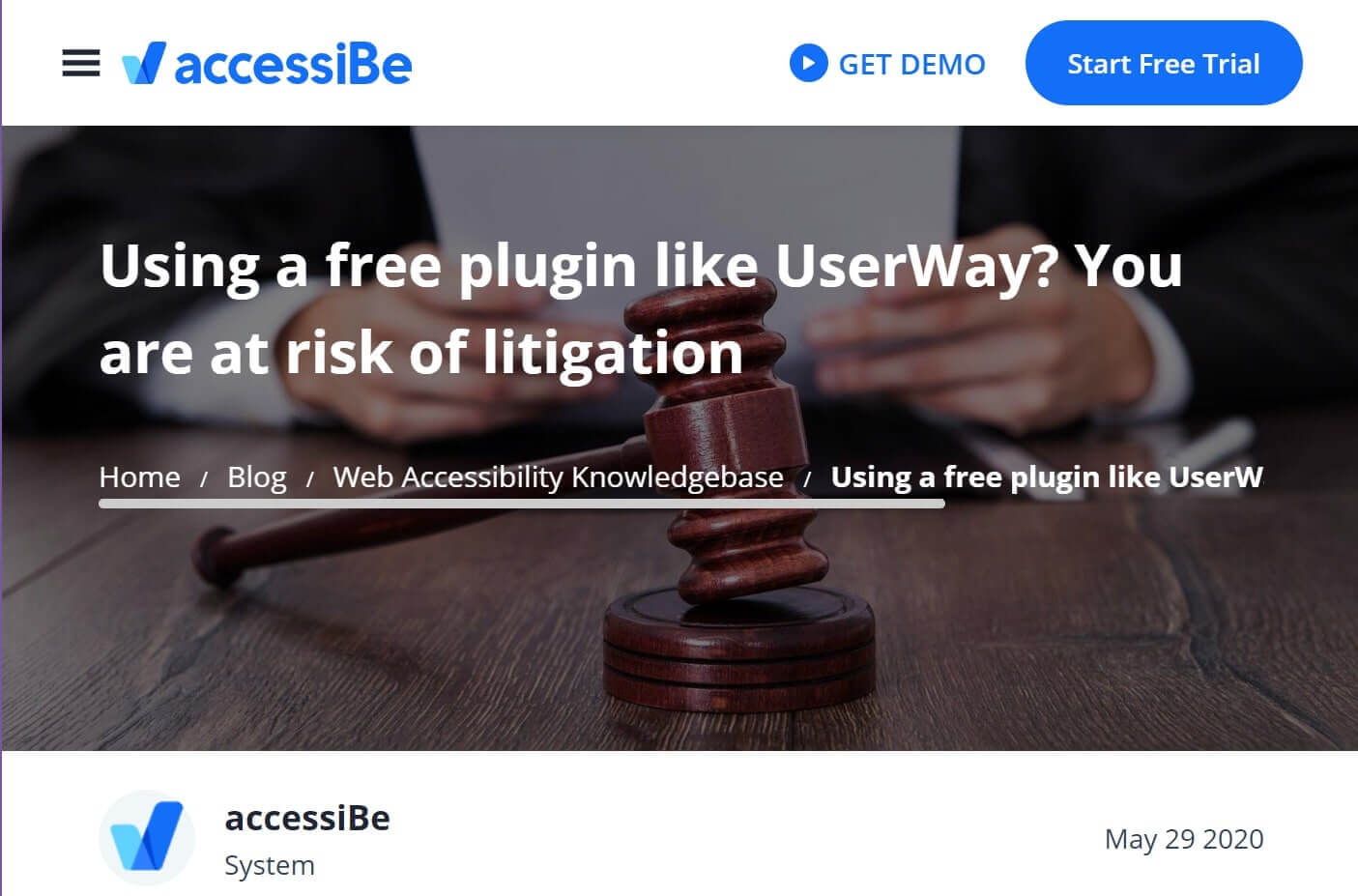 Post on the accessiBe site titled “Using a free plugin like UserWay? You are at risk of litigation” dated 29 May 2020.