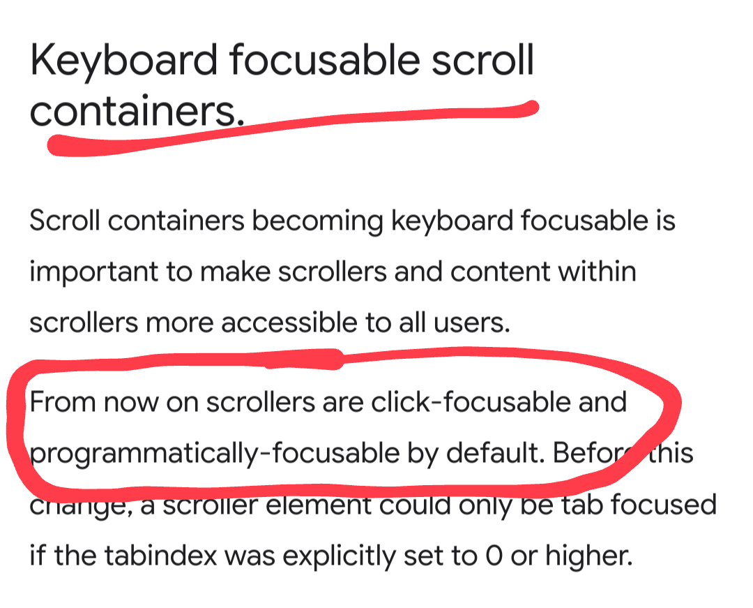 Heading: “Keyboard focusable scroll containers.” Circled in the second paragraph: “From now on scrollers are click-focusable and programmatically-focusable by default.”