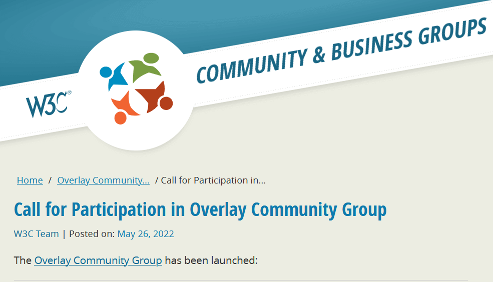 W3C Community & Business Groups, call for Participation in Overlay Community Group