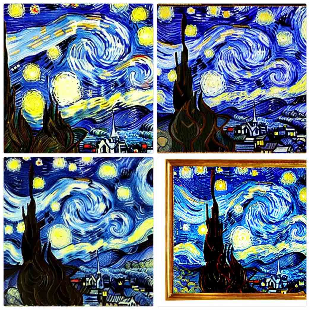 Four sloppy variations of Van Gogh’s “Starry Night”, the differences primarily being framing (though one has it in a wooden frame), zoom level, darkness, and blockiness of strokes.