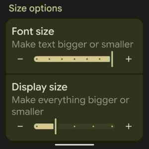 Android's text size settings alongside the display size settings.